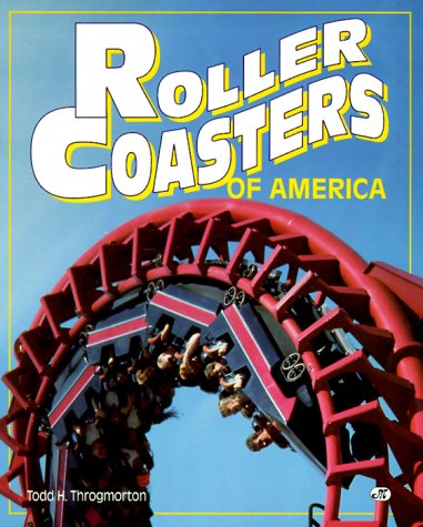 Imagen de archivo de Roller Coasters of America a la venta por Utah Book and Magazine