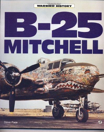 Beispielbild fr B-25 Mitchell (Warbird History Series) zum Verkauf von HPB-Red