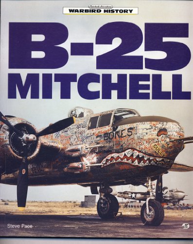 9780879389390: B-25 Mitchell (Warbird History Series)