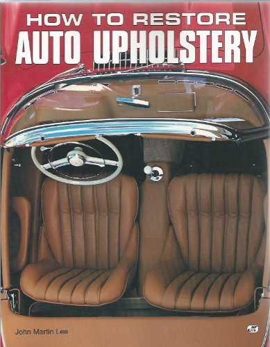 How to Restore Auto Upholstery