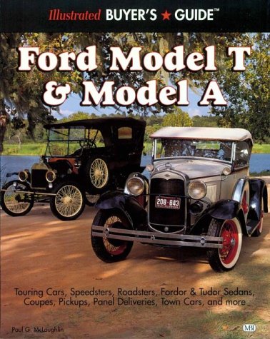 Beispielbild fr Illustrated Ford Model T and Model a Buyer's Guide zum Verkauf von ThriftBooks-Atlanta