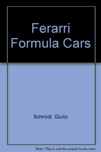Beispielbild fr Ferrari Formula Cars zum Verkauf von Wonder Book