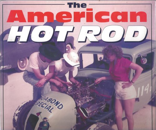 Stock image for The American Hot Rod for sale by Dream Books Co.