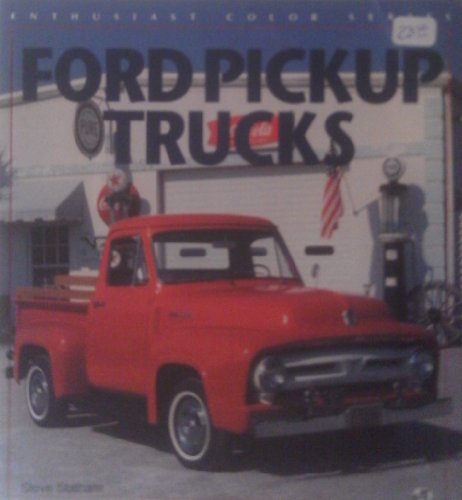 9780879389871: Ford Pickup Trucks (Enthusiast Color) (Enthusiast Color S.)