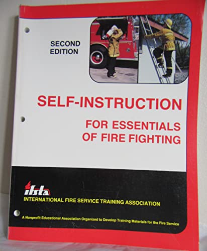Imagen de archivo de Self-Instruction for Essentials of Fire Fighting. (Ifsta Self-Instruction, 2nd Ed) a la venta por HPB-Movies