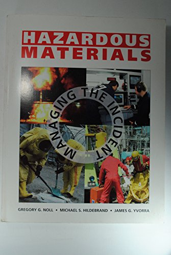 Imagen de archivo de Hazardous Materials: Managing the Incident a la venta por HPB-Emerald
