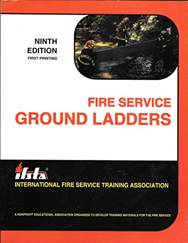 9780879391256: Fire Service Ground Ladders