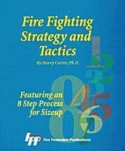 Stock image for Fire Fighting Strategies and Tactics: Featuring an 8-Step Process for Sizeup for sale by HPB-Red