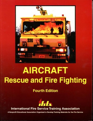 Stock image for Aircraft Rescue and Fire Fighting (4th Ed) for sale by HPB-Emerald