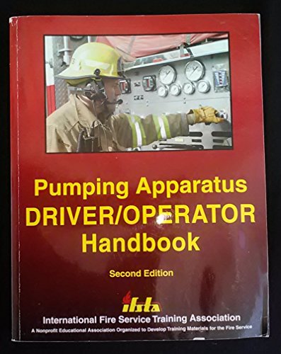 Imagen de archivo de Pumping Apparatus: Driver Operator's Handbook a la venta por Irish Booksellers