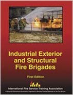 Imagen de archivo de Industrial Exterior and Structural Fire Brigades a la venta por Campus Bookstore