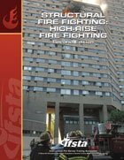 Imagen de archivo de Structural fire Fighting: High-Rise Fire Fighting 2E by IFSTA (2011-05-03) a la venta por Front Cover Books