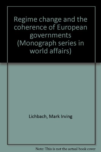 Beispielbild fr Regime change and the coherence of European governments (Monograph series in world affairs) zum Verkauf von Zubal-Books, Since 1961