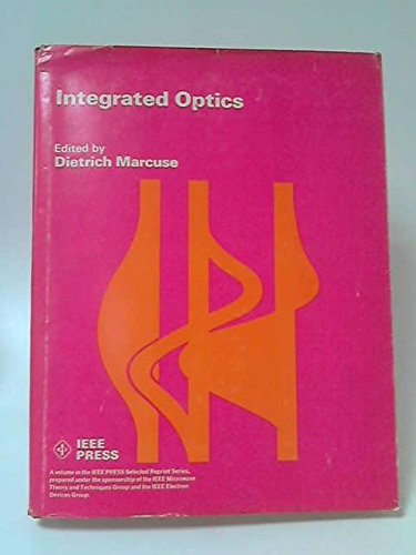 Stock image for Integrated Optics (IEEE Press Selected Reprint Series) for sale by BookDepart