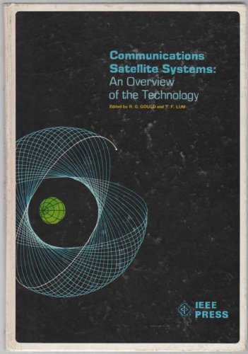 Beispielbild fr Communication satellite systems: An overview of the technology zum Verkauf von Wonder Book