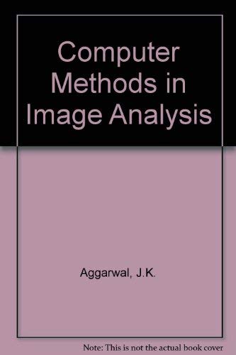 Stock image for Computer Methods in Image Analysis; for sale by BookDepart