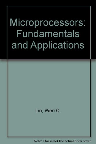 Beispielbild fr Microprocessors: Fundamentals and Applications zum Verkauf von medimops