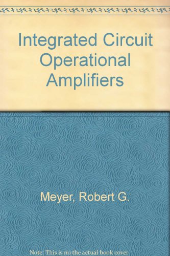 Imagen de archivo de INTEGRATED-CIRCUIT OPERATIONAL AMPLIFIERS. a la venta por Brentwood Books