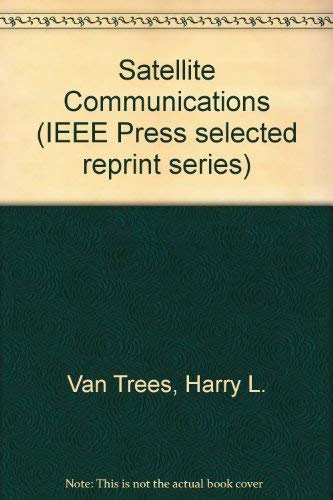 Beispielbild fr Satellite Communications (IEEE Press selected reprint series) zum Verkauf von dsmbooks