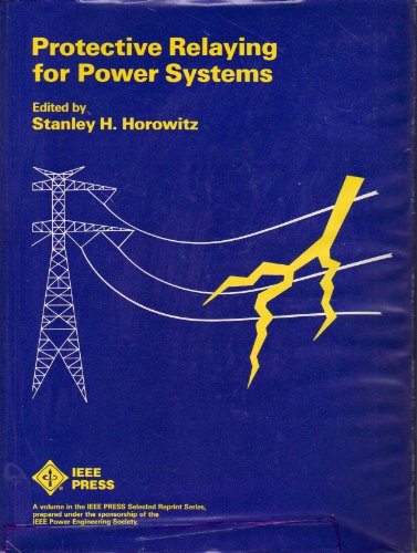 9780879421397: Protective relaying for power systems (IEEE Press selected reprint series)