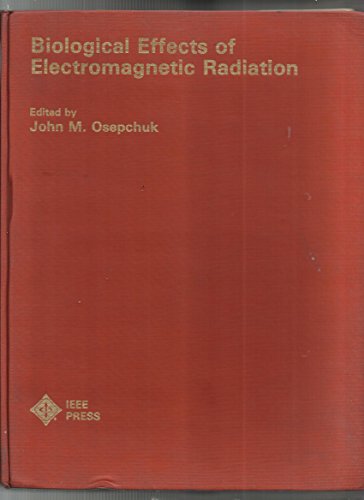 Biological Effects of Electromagnetic Radiation