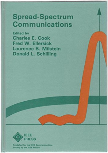 Beispielbild fr Spread-Spectrum Communications Cook, Charles E. zum Verkauf von Aragon Books Canada