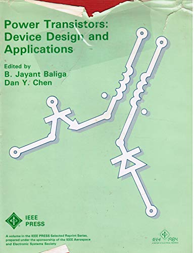 Imagen de archivo de Power Transistors: Device Design and Applications (IEEE Press Selected Reprint Series) a la venta por HPB-Red