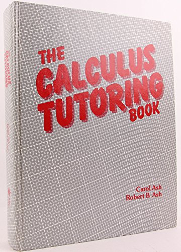 Stock image for The Calculus Tutoring Book for sale by Front Cover Books