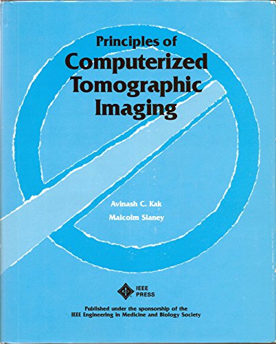 9780879421984: Principles of Computerized Tomographic Imaging