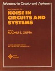 Stock image for Selected Papers on Noise in Circuits and Systems for sale by Books Puddle
