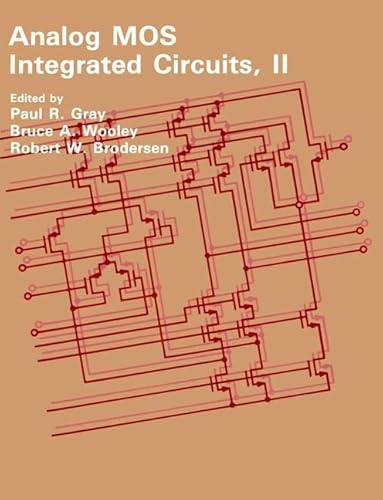 Imagen de archivo de Analog MOS Integrated Circuits, II (IEEE Press Selected Reprint Series) a la venta por Goodwill Books