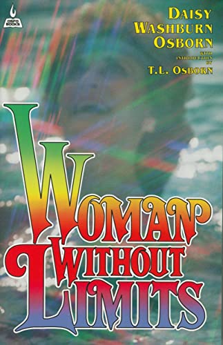 Woman Without Limits (9780879430764) by Daisy Osborn