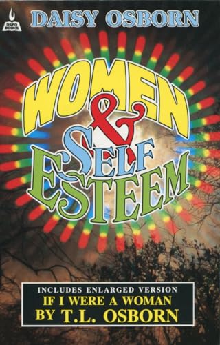 Women & Self Esteem (9780879430900) by Osborn, Daisy Washburn