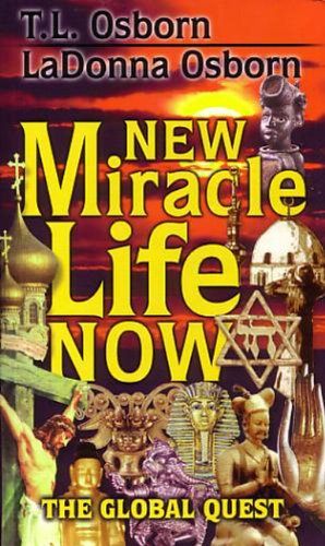 Stock image for New Miracle Life Now : The Global Quest for sale by Better World Books: West