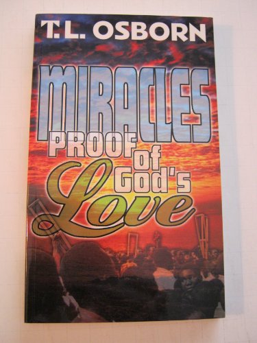 Beispielbild fr Miracles: Proof of God's Love zum Verkauf von WorldofBooks