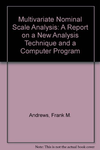 9780879441357: Multivariate Nominal Scale Analysis: A Report on a New Analysis Technique and a Computer Program