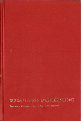 9780879442088: Scientists in Organizations: Productive Climates for Research and Development