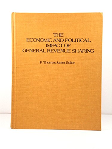 Imagen de archivo de The Economic and Political Impact of General Revenue Sharing a la venta por Zubal-Books, Since 1961