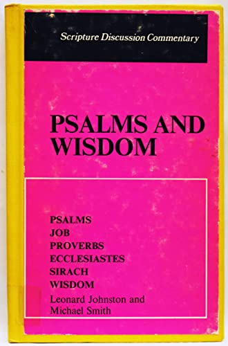 Imagen de archivo de Psalms and Wisdom a la venta por Better World Books: West