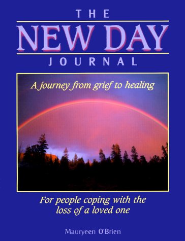 Imagen de archivo de The New Day Journal : A Journey from Grief to Healing (including Facilitator Guide) a la venta por SecondSale