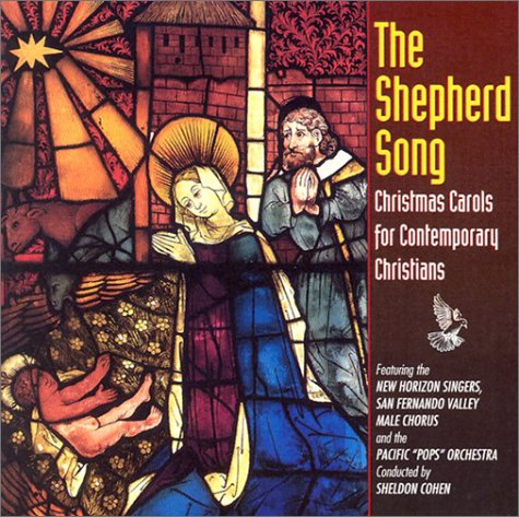 Stock image for The Shepherd Song: Christmas Carols for Contemporary Christians for sale by SecondSale