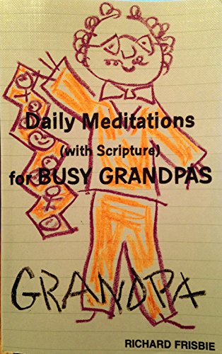 9780879461829: Daily Meditations (With Scripture) for Busy Grandpas
