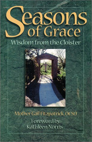 Beispielbild fr Seasons of Grace zum Verkauf von Wonder Book
