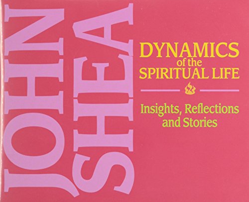 9780879464868: Dynamics of Spiritual Life: Insights, Reflections, and Stories