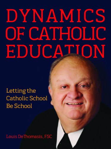 Stock image for Dynamics of Catholic Education for sale by Once Upon A Time Books
