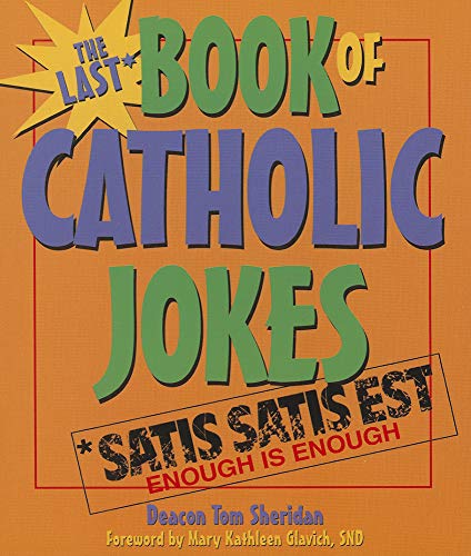 Stock image for Last Book of Catholic Jokes for sale by Wonder Book