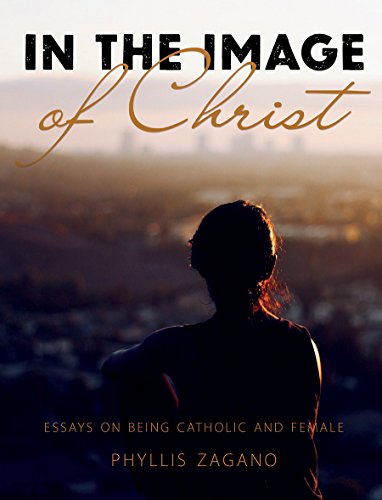 Beispielbild fr In the Image of Christ: Essays on Being Catholic and Female zum Verkauf von WorldofBooks