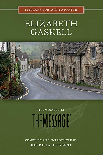 Beispielbild fr Elizabeth Gaskell: Illuminated by the Message zum Verkauf von ThriftBooks-Dallas