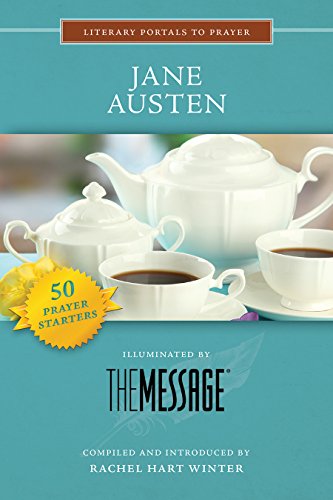 9780879466251: Jane Austen: Illuminated by the Message (Literary Portals to Prayer)