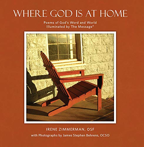 9780879466763: Where God Is at Home: Poems of God's Word and World, Illuminated by the Message